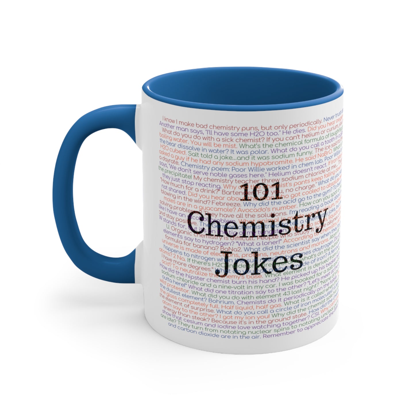 101 Chemistry Jokes Coffee Mug