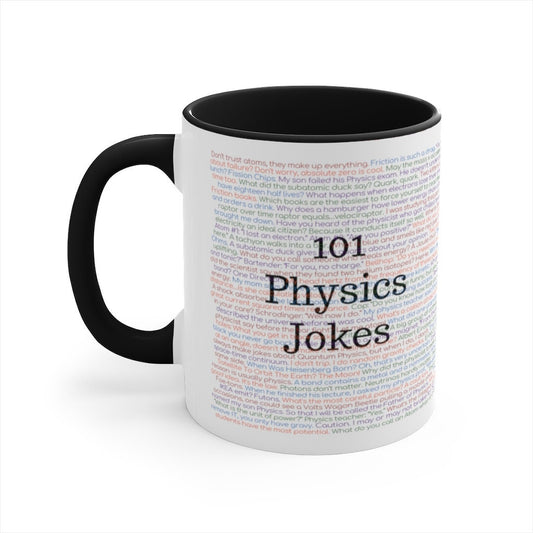 101 Physics Joke Mug